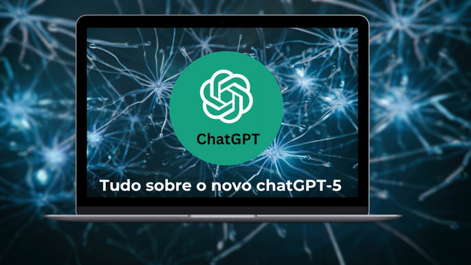 GPT‑5: Tudo o que precisas de saber sobre o novo ChatGPT